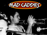 Mad Caddies
